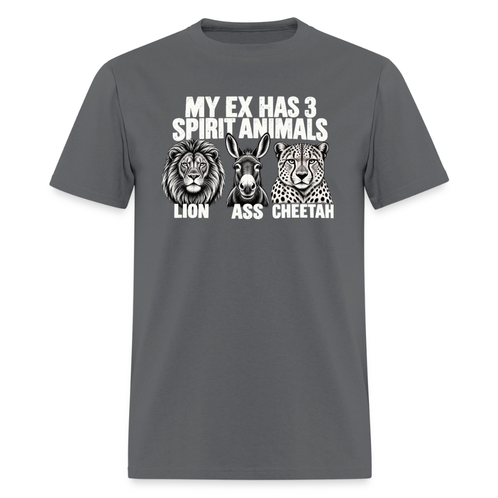 My Ex Has Three Spirit Animals T-Shirt - charcoal