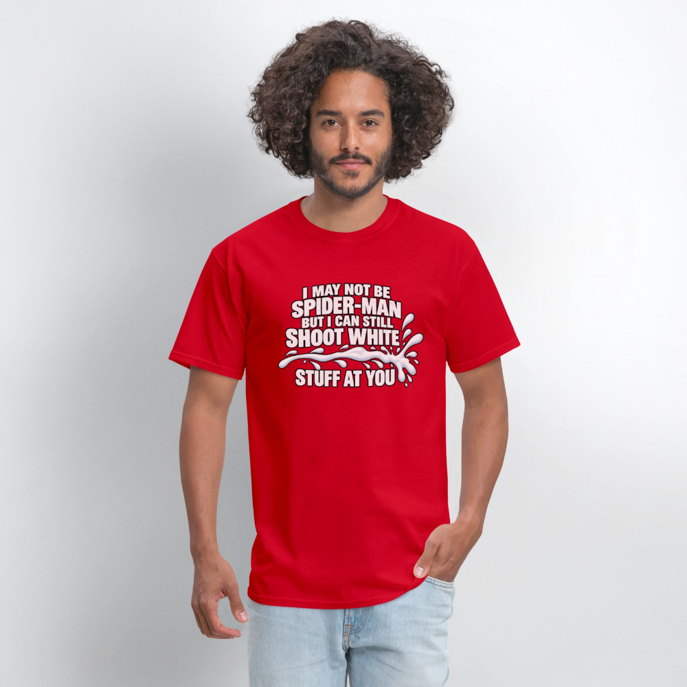 I May Not Be Spider-Man But I Can Still Shoot White Stuff T-Shirt Color: Navy