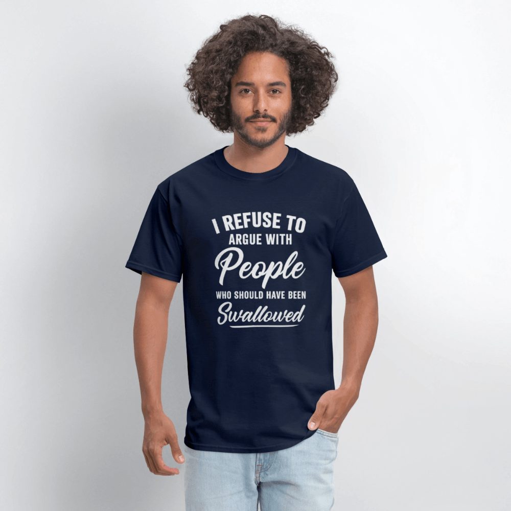 People Who Should Have Been Swallowed T-Shirt Color: Black