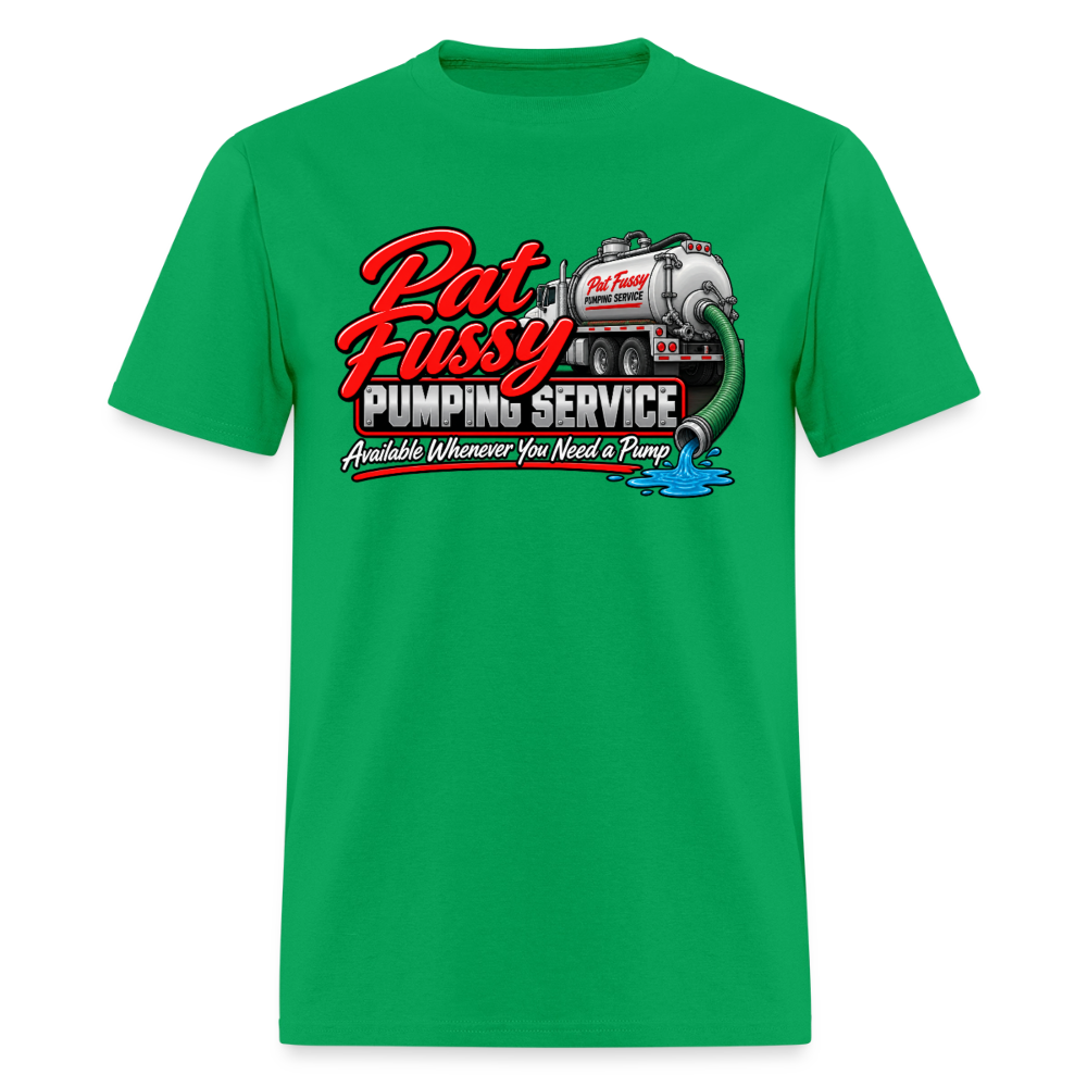 Pat Fussy Pumping Service Funny Adult T-Shirt Color: Bright Green