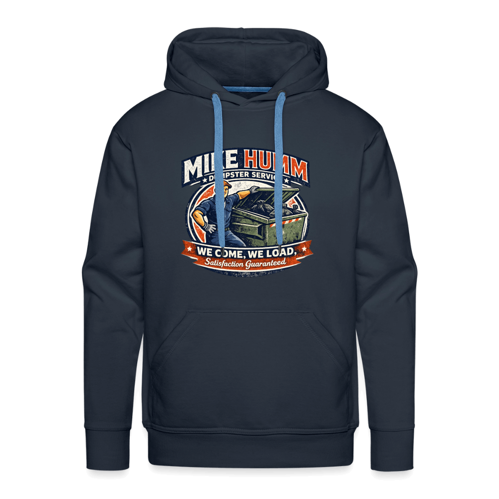 Mike Humm Dumpster Service Premium Hoodie Color: Navy