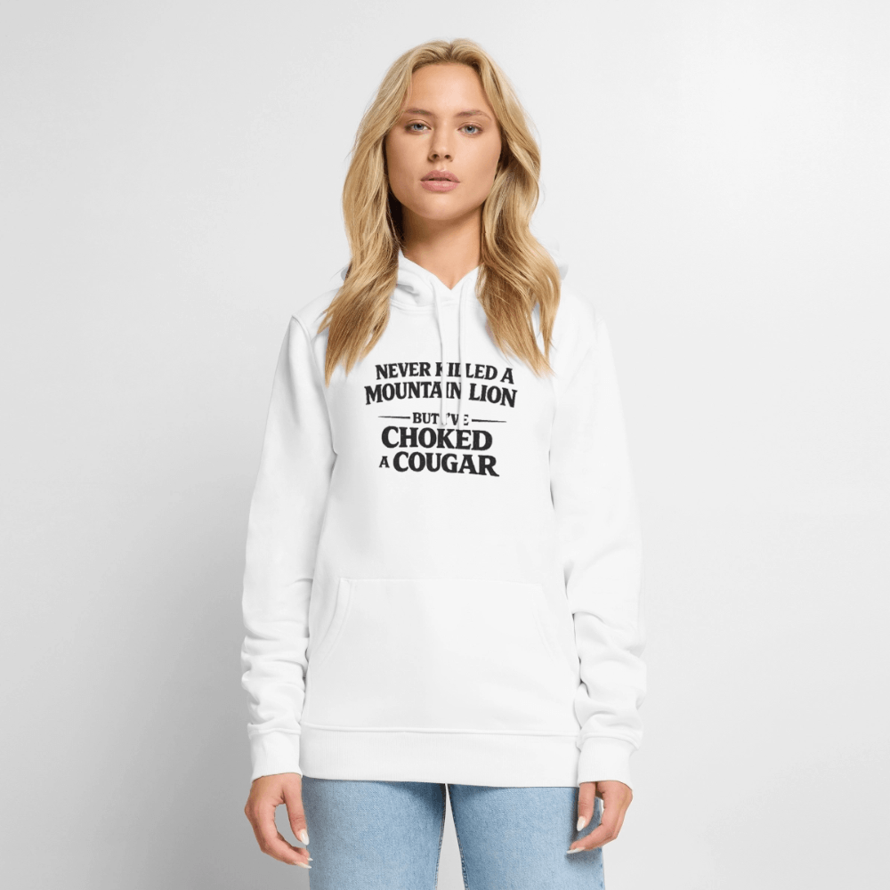 Never Killed A Mountain Lion But I've Choked A Cougar Premium Hoodie Color: White