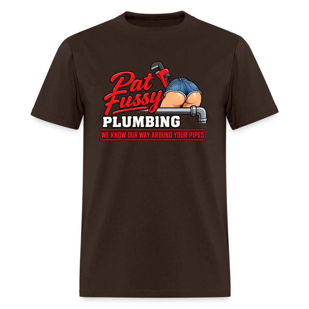 Pat Fussy Plumbing Funny Adult T-Shirt Color: Brown