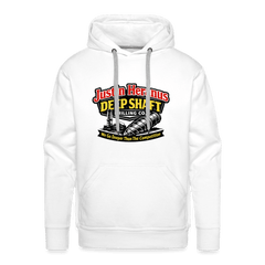 Justin Heranus Deep Shaft Drilling Premium Hoodie