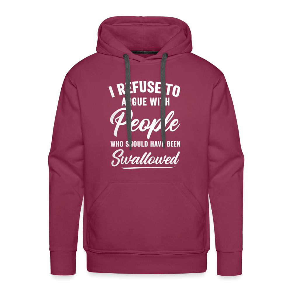 People Who Should Have Been Swallowed Hoodie Color: Burgundy