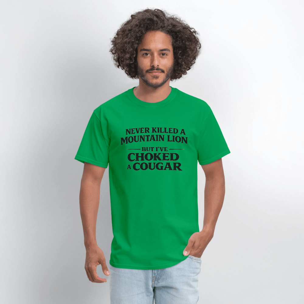 Never Killed A Mountain Lion But I've Choked A Cougar T-Shirt Color: White