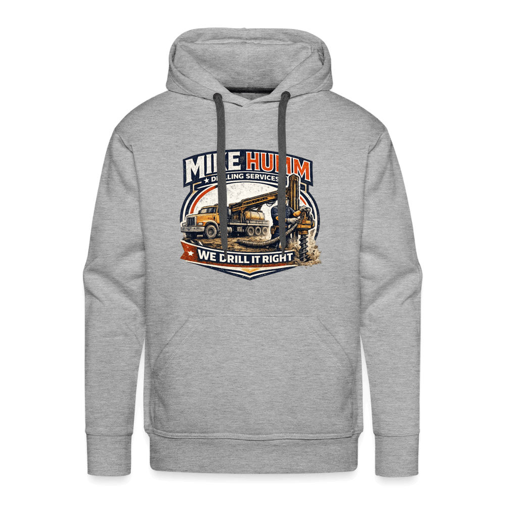 Mike Humm Drilling Service Funny Premium Hoodie Color: Heather Gray