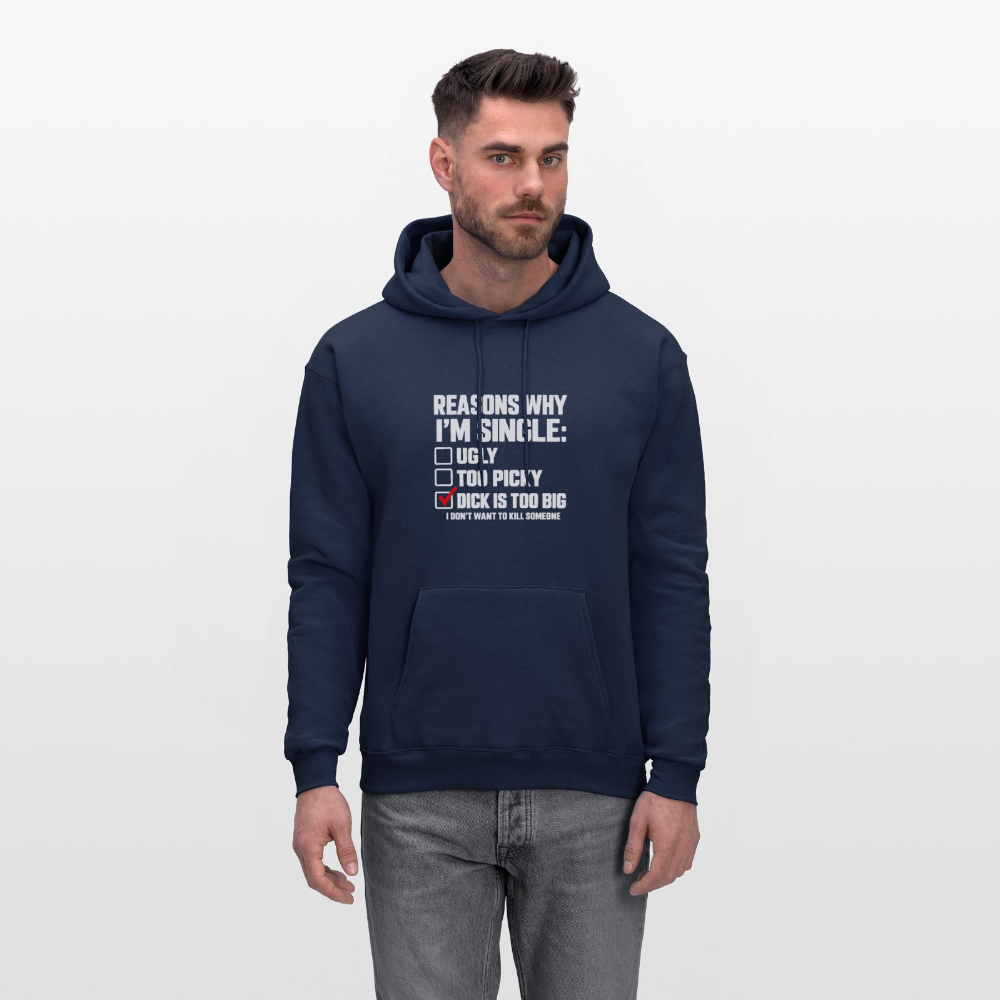 Reasons Why I'm Single Funny Adult Humor Hoodie – Dirty Joke Graphic Color: Black