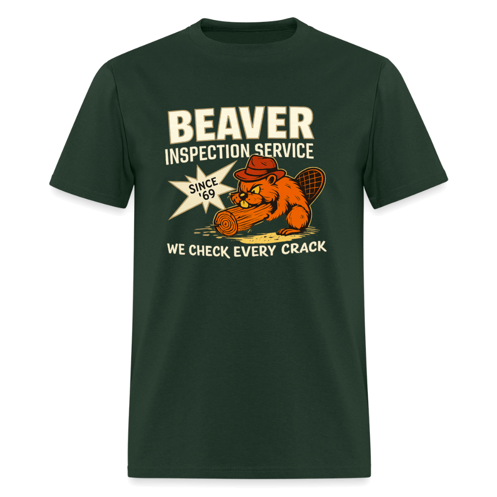 Beaver Inspection Service Funny Adult Humor T-Shirt Color: Forest Green