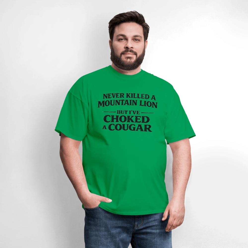 Never Killed A Mountain Lion But I've Choked A Cougar T-Shirt Color: White