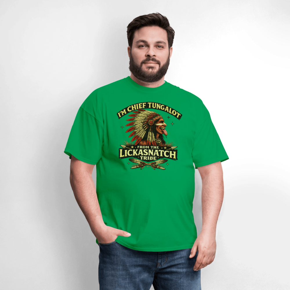 I'm Chief Tungalot From Lickasnatch Tribe T-Shirt Color: Black