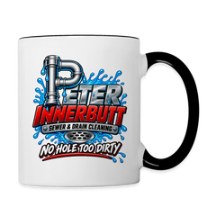 Peter Innerbutt No Hole Too Dirty Funny Adult Humor Coffee Mug