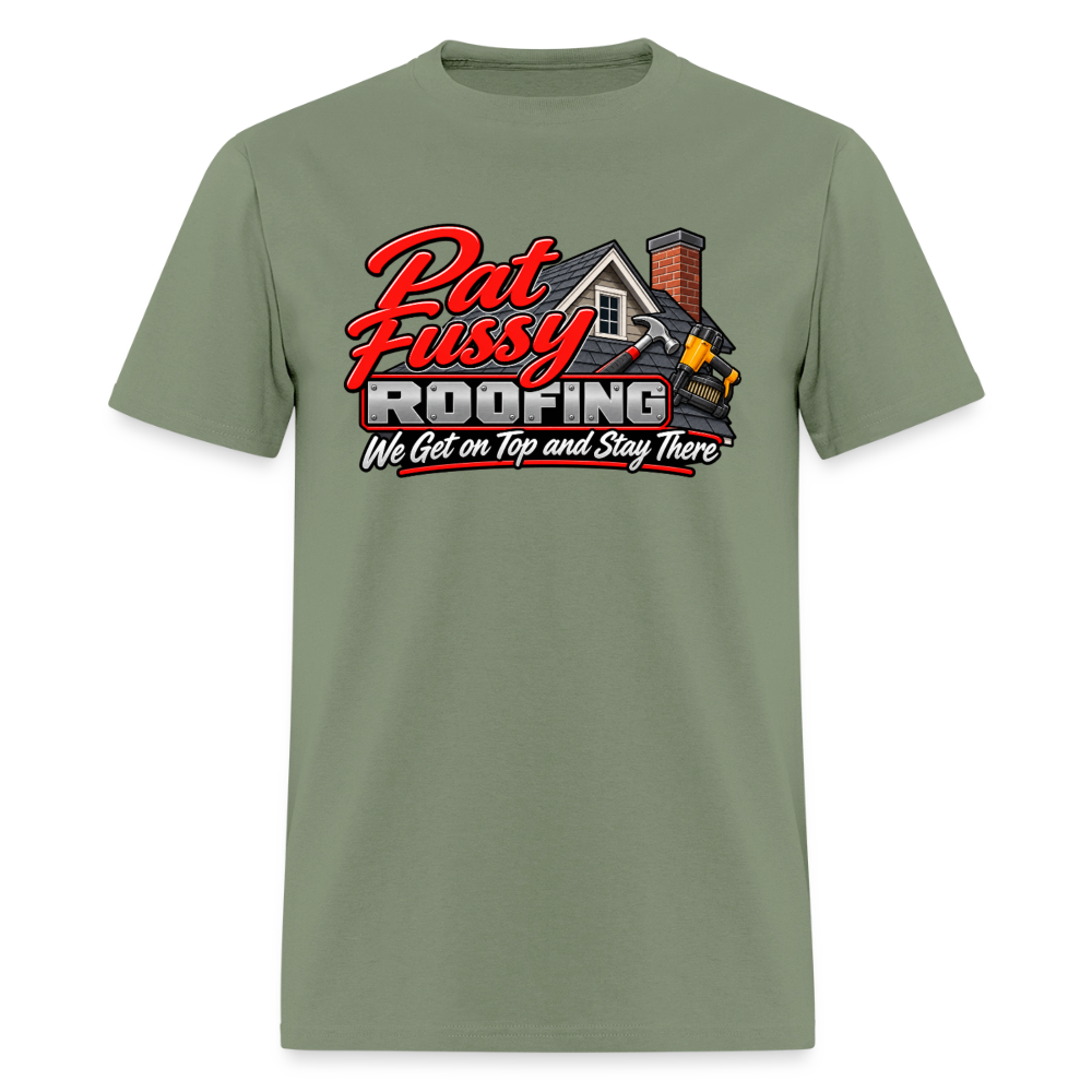 Pat Fussy Roofing Funny Adult T-Shirt Color: Military Green