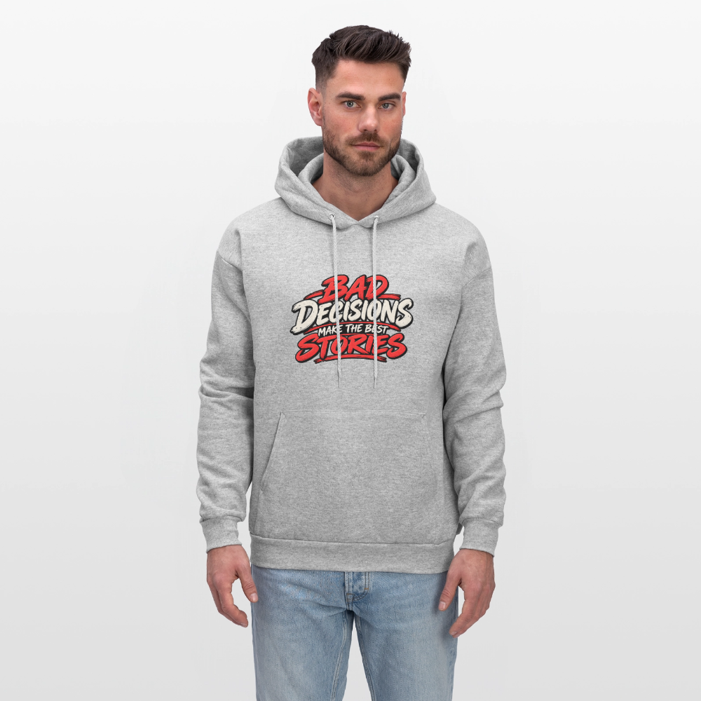 Bad Decisions Make the Best Stories Hoodie Color: Charcoal Grey