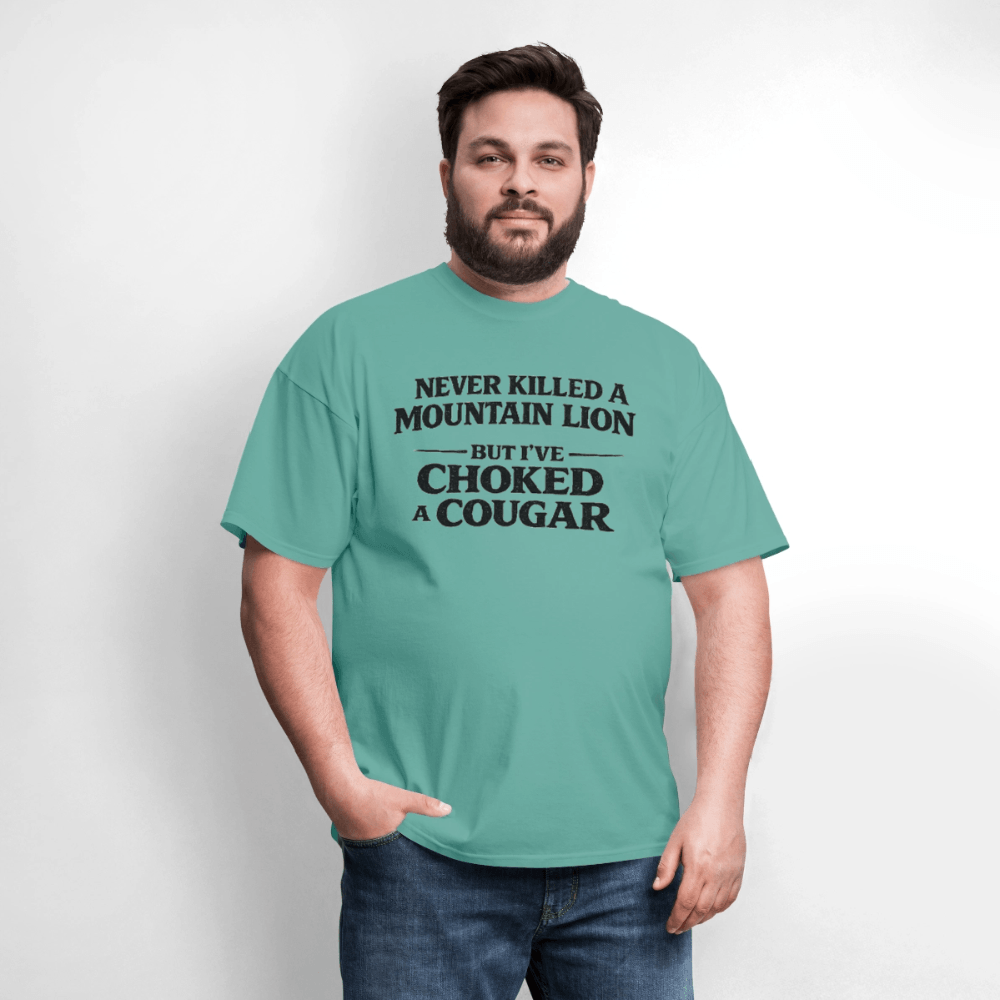 Never Killed A Mountain Lion But I've Choked A Cougar T-Shirt Color: White