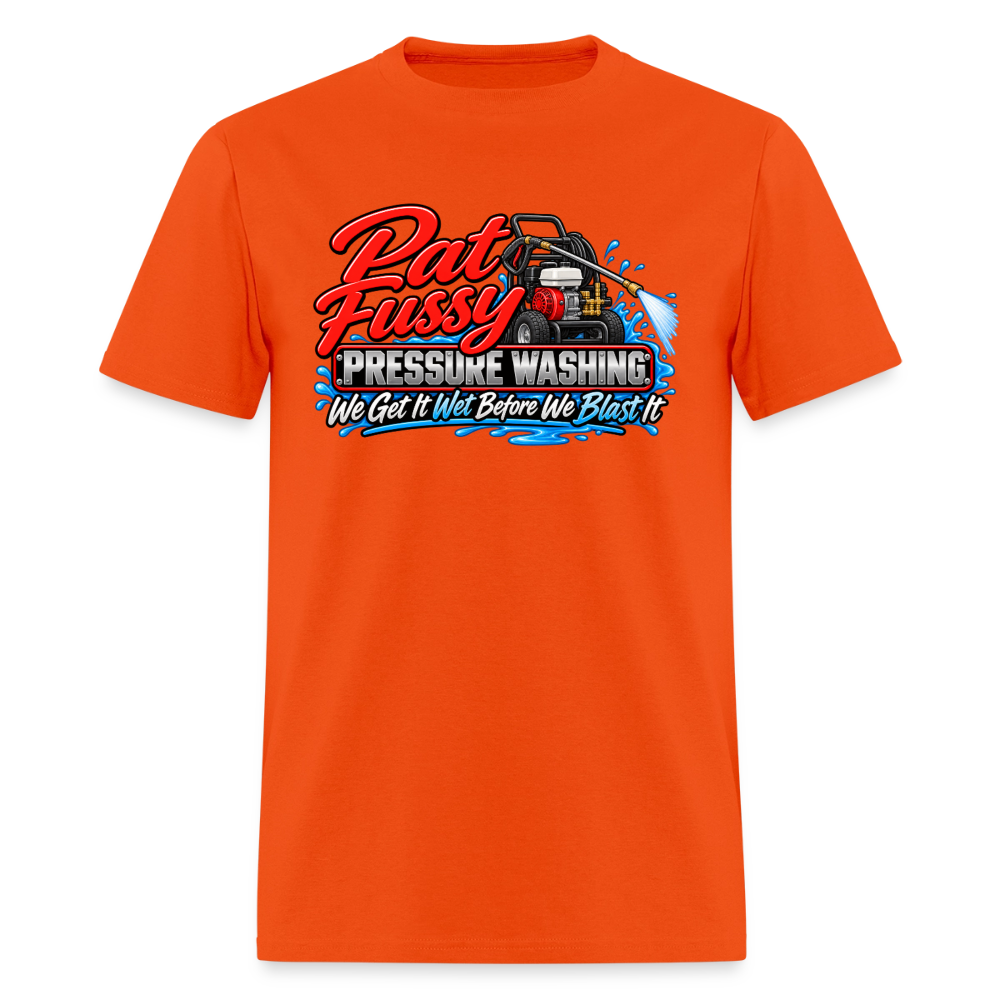 Pat Fussy Pressure Washing Funny Adult T-Shirt Color: Orange