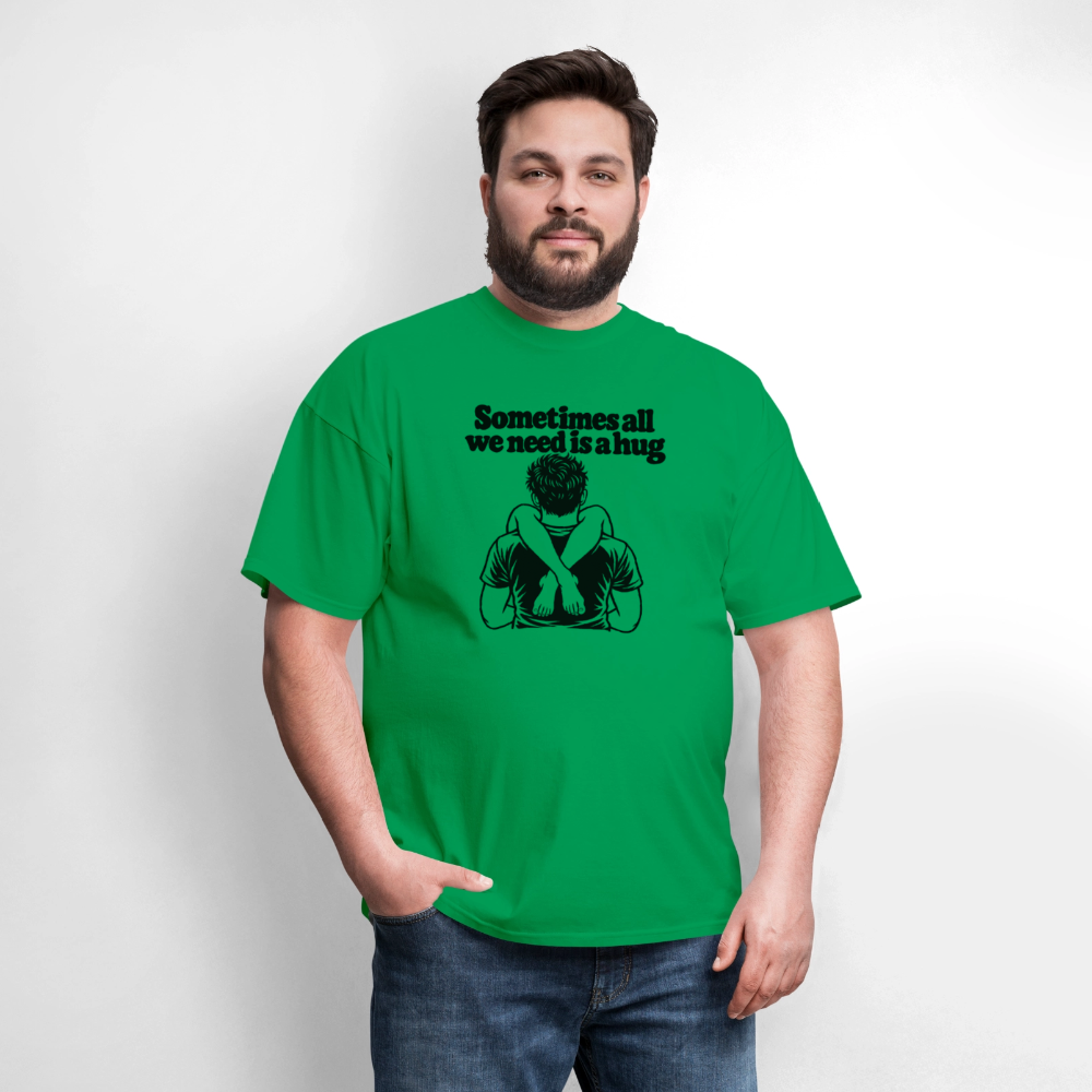 Sometimes All We Need Is a Hug T-Shirt - bright green