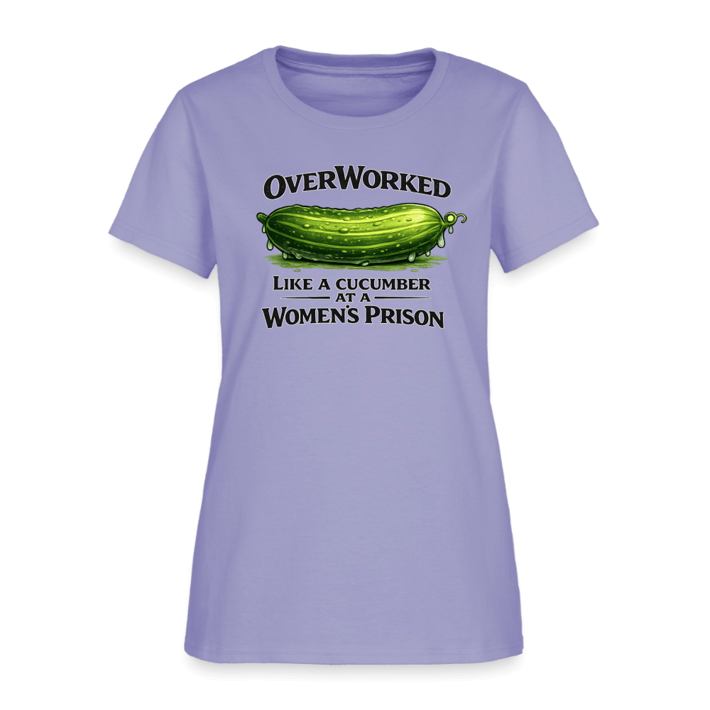 Overworked Like a Cucumber at a Women's Prison Women's T-Shirt Color: Lavender