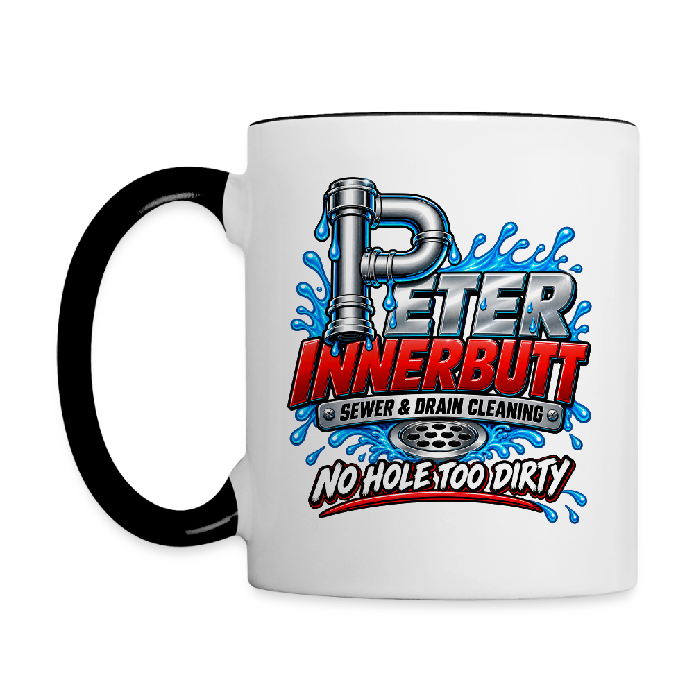 Peter Innerbutt No Hole Too Dirty Funny Adult Humor Coffee Mug Color: white/black
