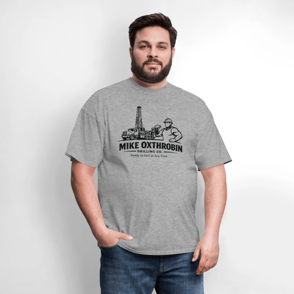 Mike Oxthrobin Drilling Co Funny T-Shirt Color: Rock