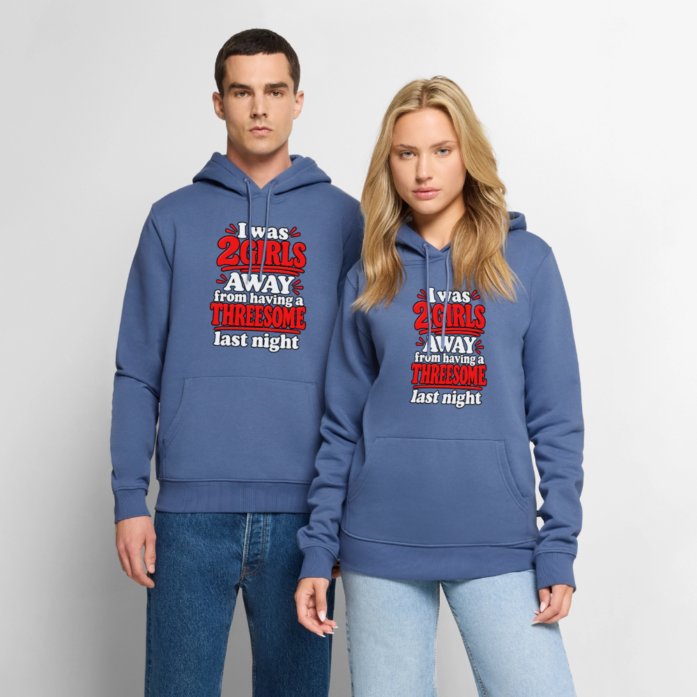 I Was 2 Girls Away From Having a Threesome Premium Hoodie Color: Navy
