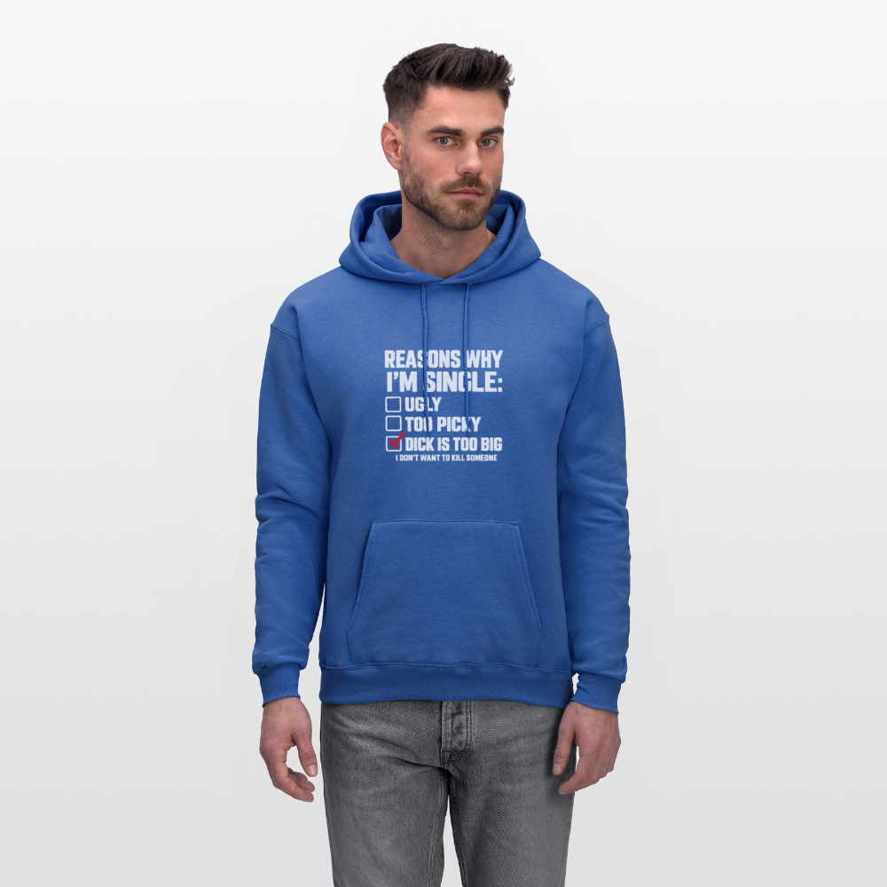 Reasons Why I'm Single Funny Adult Humor Hoodie – Dirty Joke Graphic Color: Black