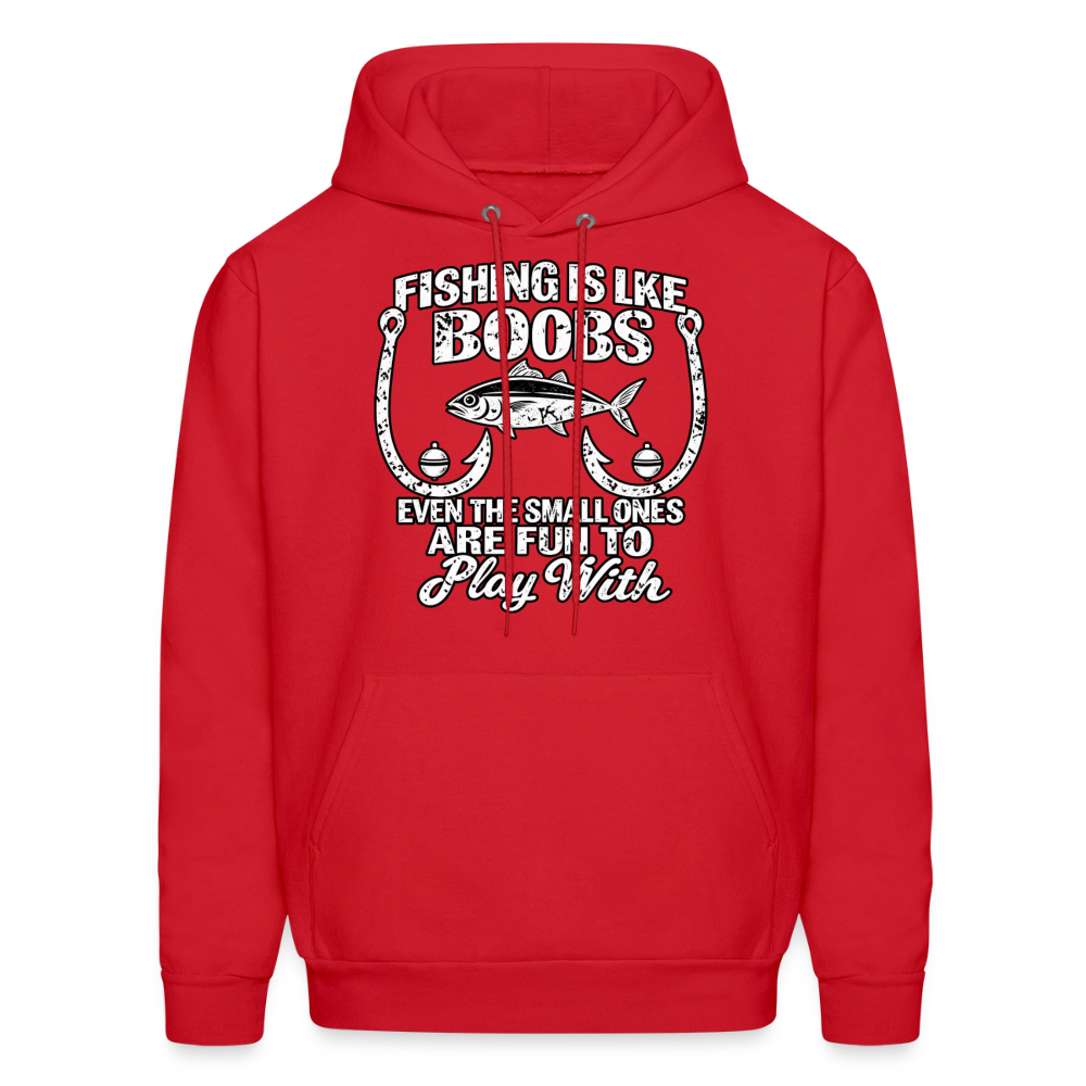 Fishing Is Like Boobs Hoodie Color: Red
