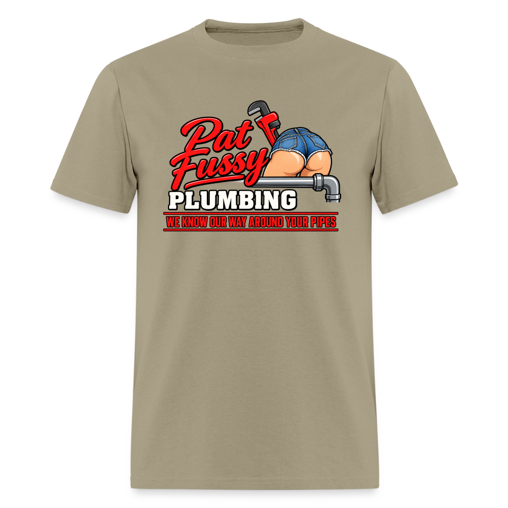 Pat Fussy Plumbing Funny Adult T-Shirt Color: Khaki