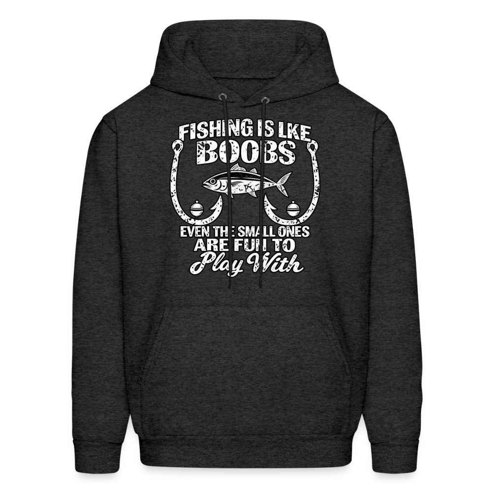 Fishing Is Like Boobs Hoodie Color: Charcoal Grey