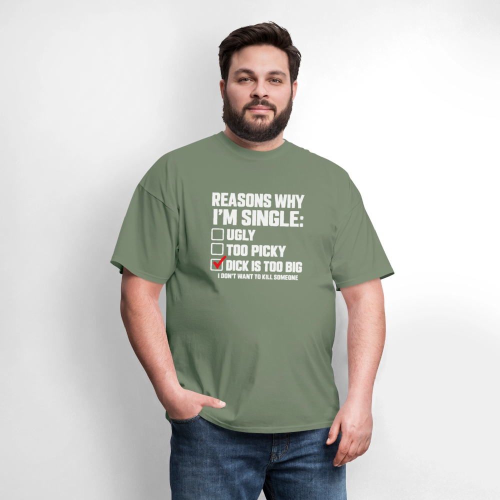Reasons Why I'm Single – Funny Dirty Joke T-Shirt Color: Blue Dusk