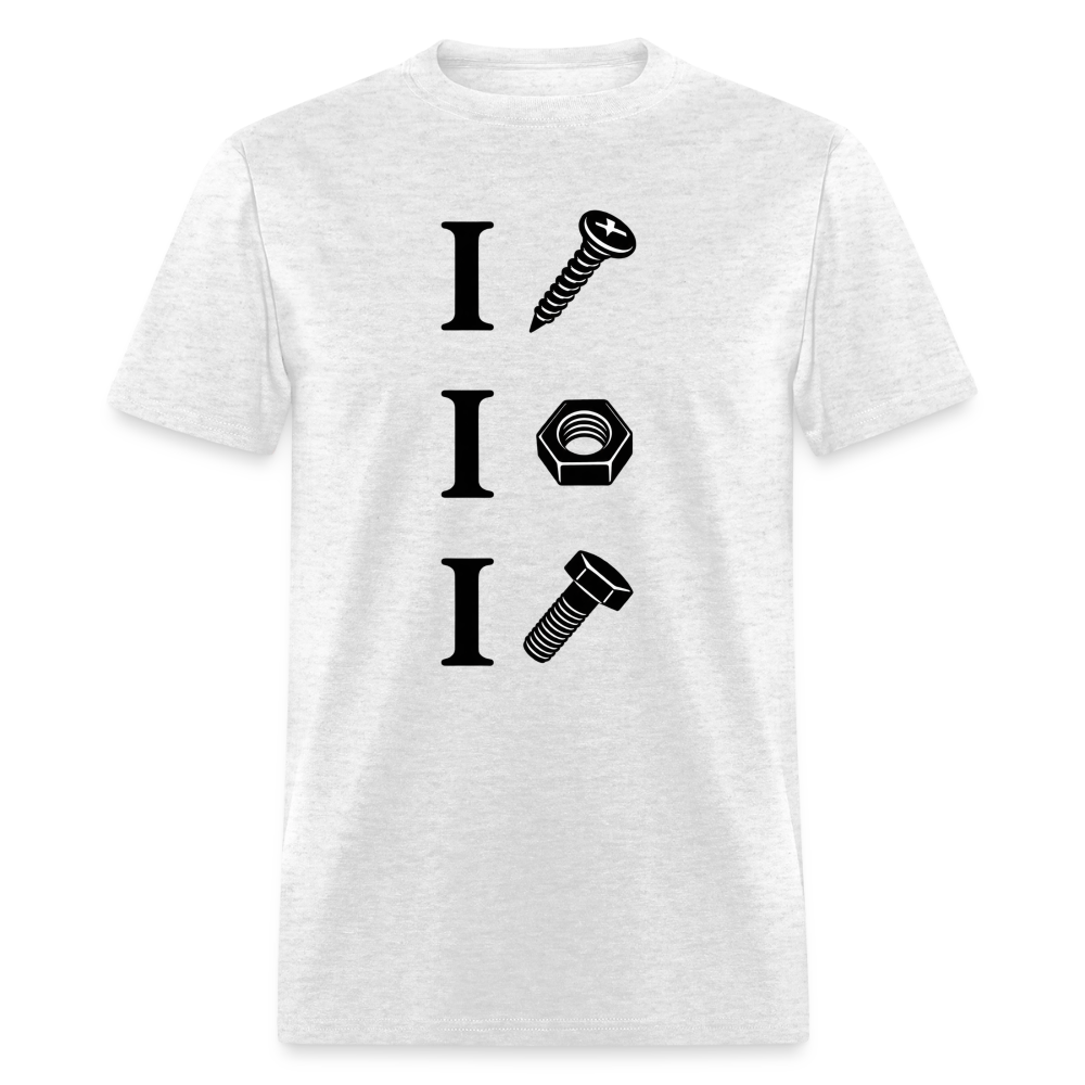 I Screw I Nut I Bolt T-Shirt - light heather gray