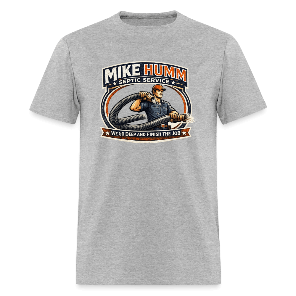 Mike Humm Septic Service T-Shirt Color: White
