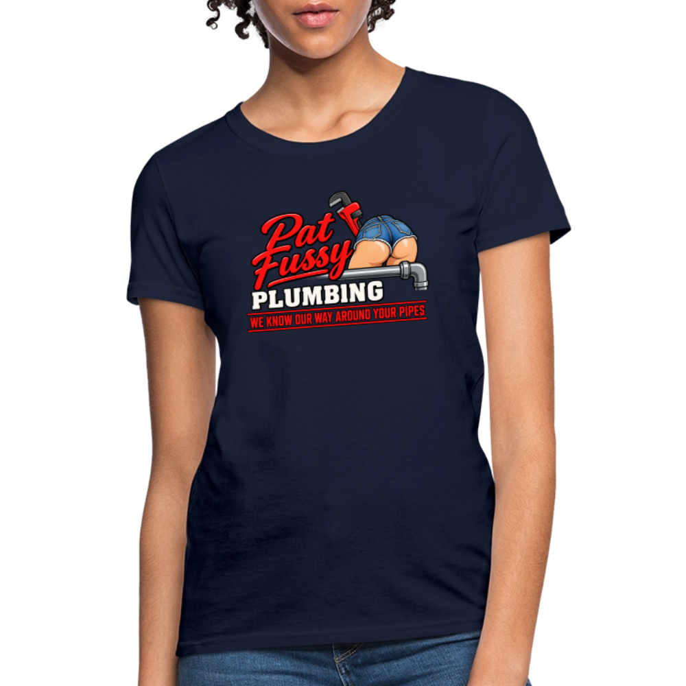 Pat Fussy Plumbing Funny Adult Women's T-Shirt - navy