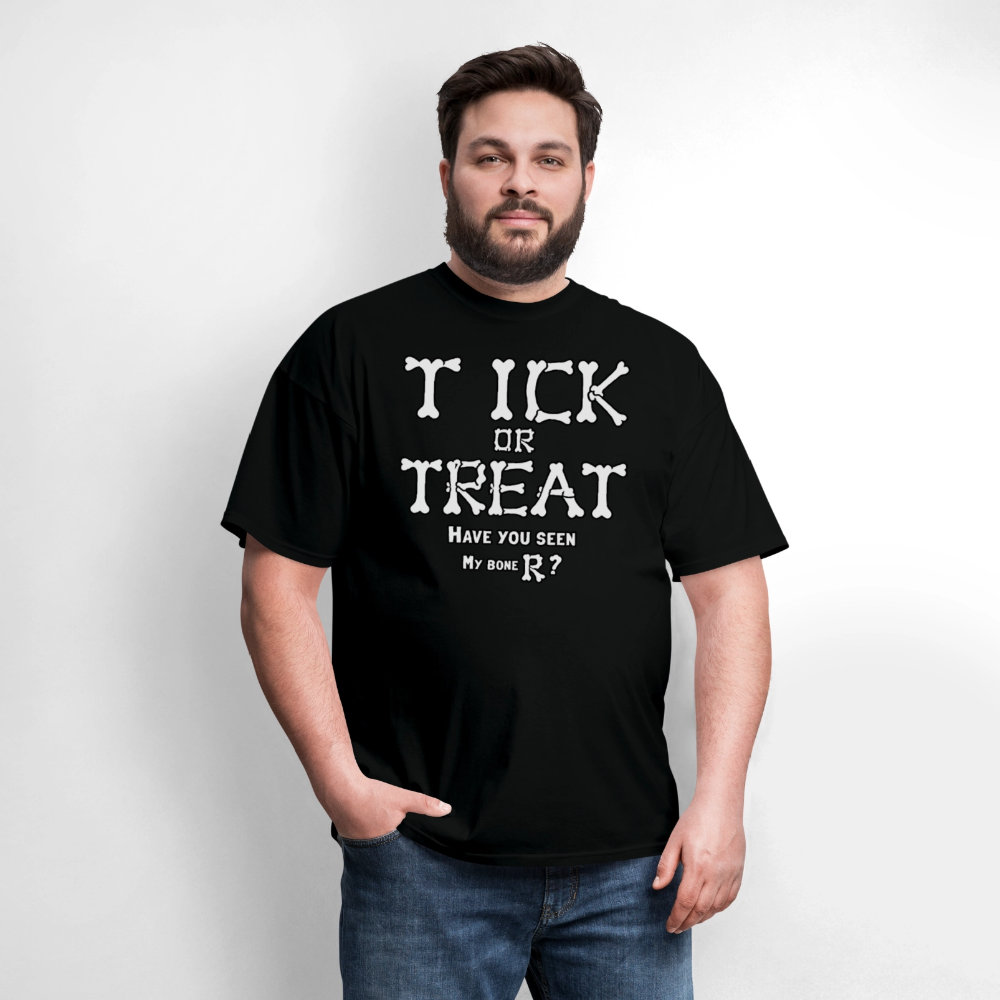 Tick or Treat Have You Seen My Bone R? Halloween T-Shirt Color: Black