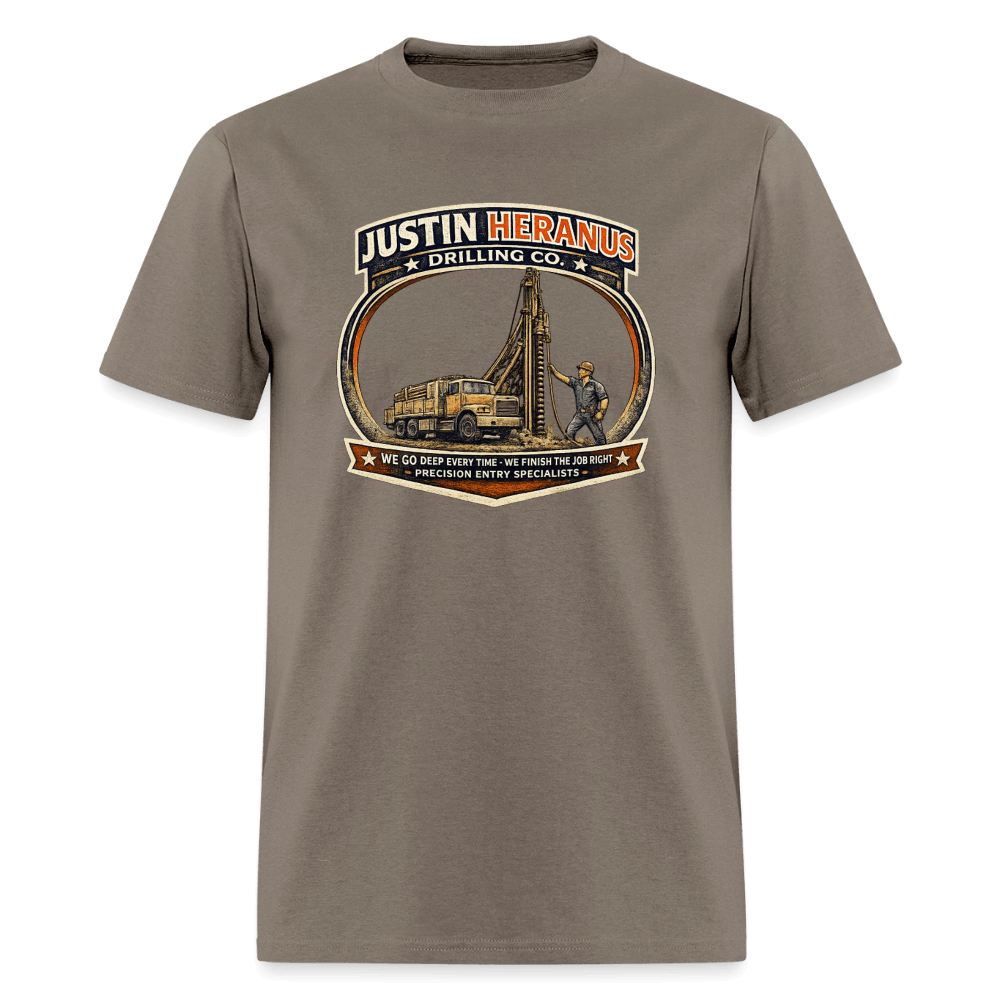 Justin Heranus Drilling Company Funny T-Shirt Color: Safari