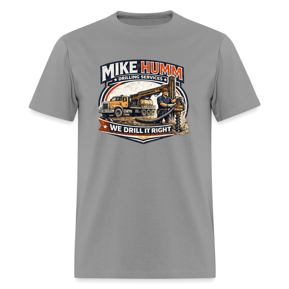 Mike Humm Drilling Service T-Shirt Color: Rock