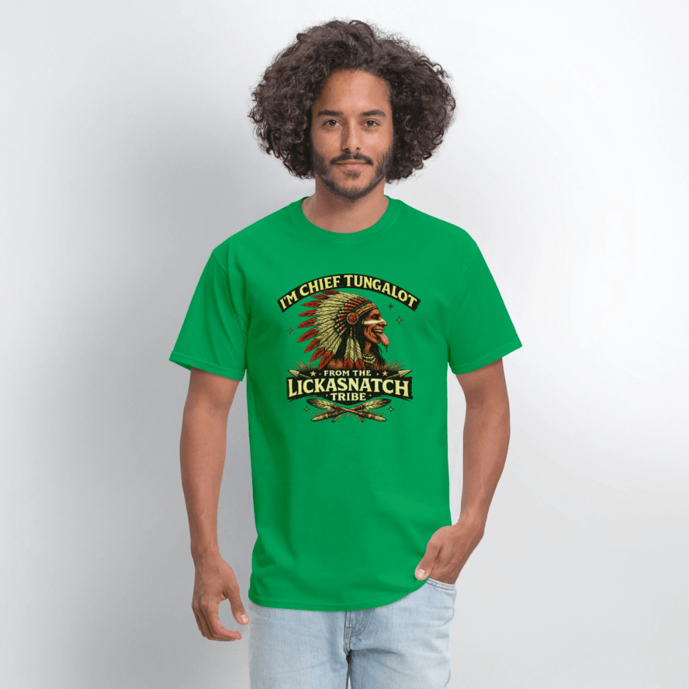 I'm Chief Tungalot From Lickasnatch Tribe T-Shirt Color: Black