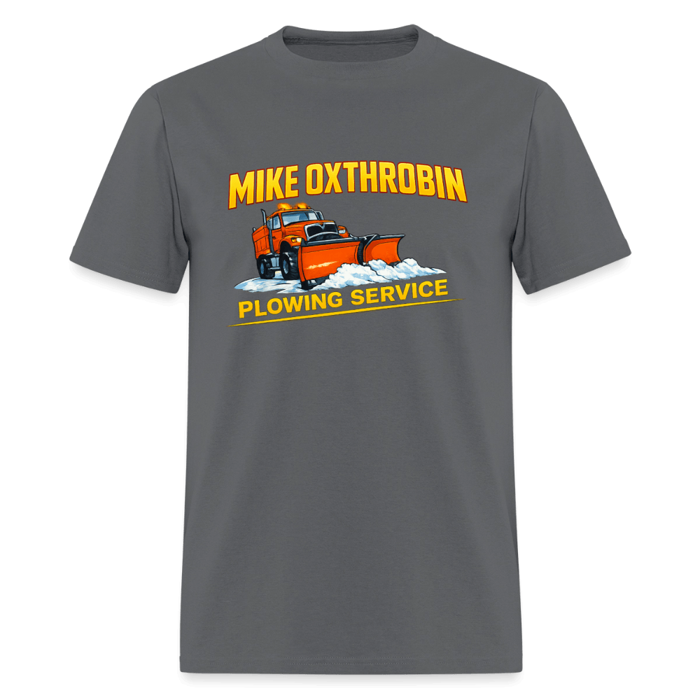 Mike Oxthrobin Plowing Service Funny Fake Business T-Shirt Color: Charcoal