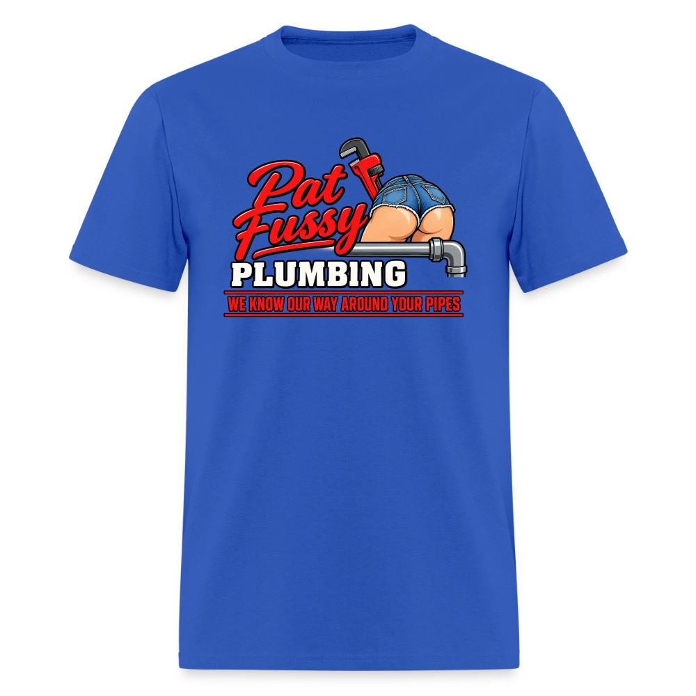 Pat Fussy Plumbing Funny Adult T-Shirt Color: Royal Blue