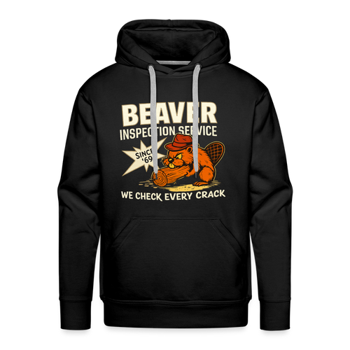 Beaver Inspection Service Adult Humor Premium Hoodie Color: Black