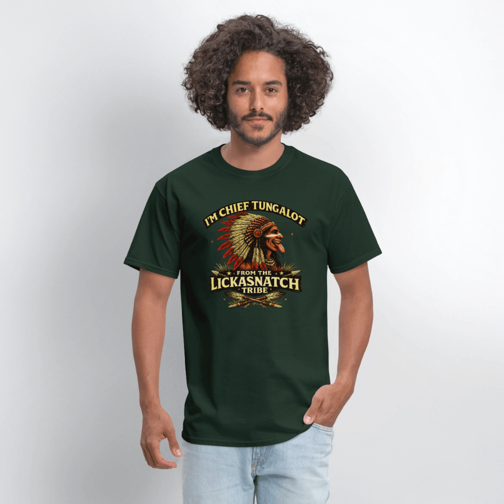 I'm Chief Tungalot From Lickasnatch Tribe T-Shirt Color: Black