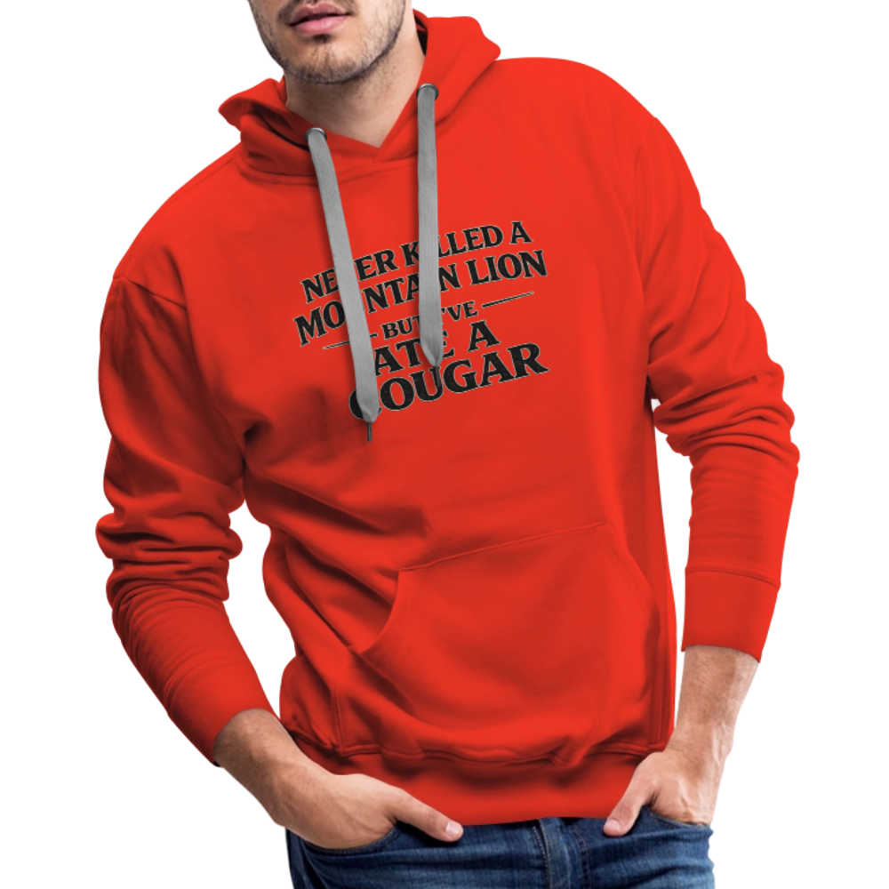Never Killed A Mountain Lion But I've Ate A Cougar Premium Hoodie Color: White