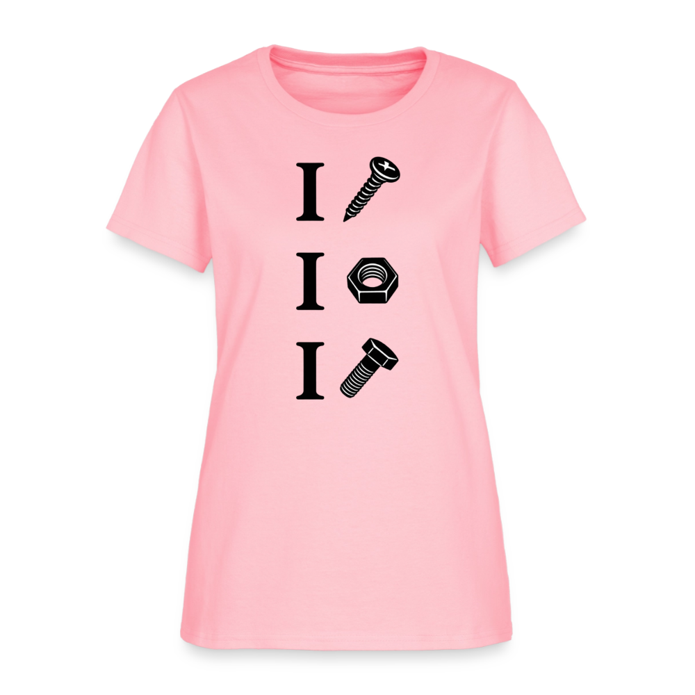 I Screw I Nut I Bolt Women's T-Shirt - pink