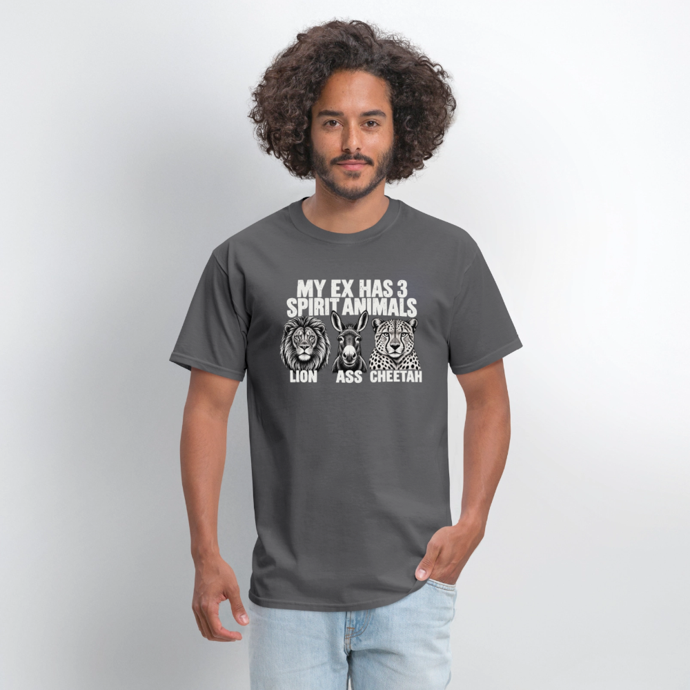 My Ex Has Three Spirit Animals T-Shirt - charcoal
