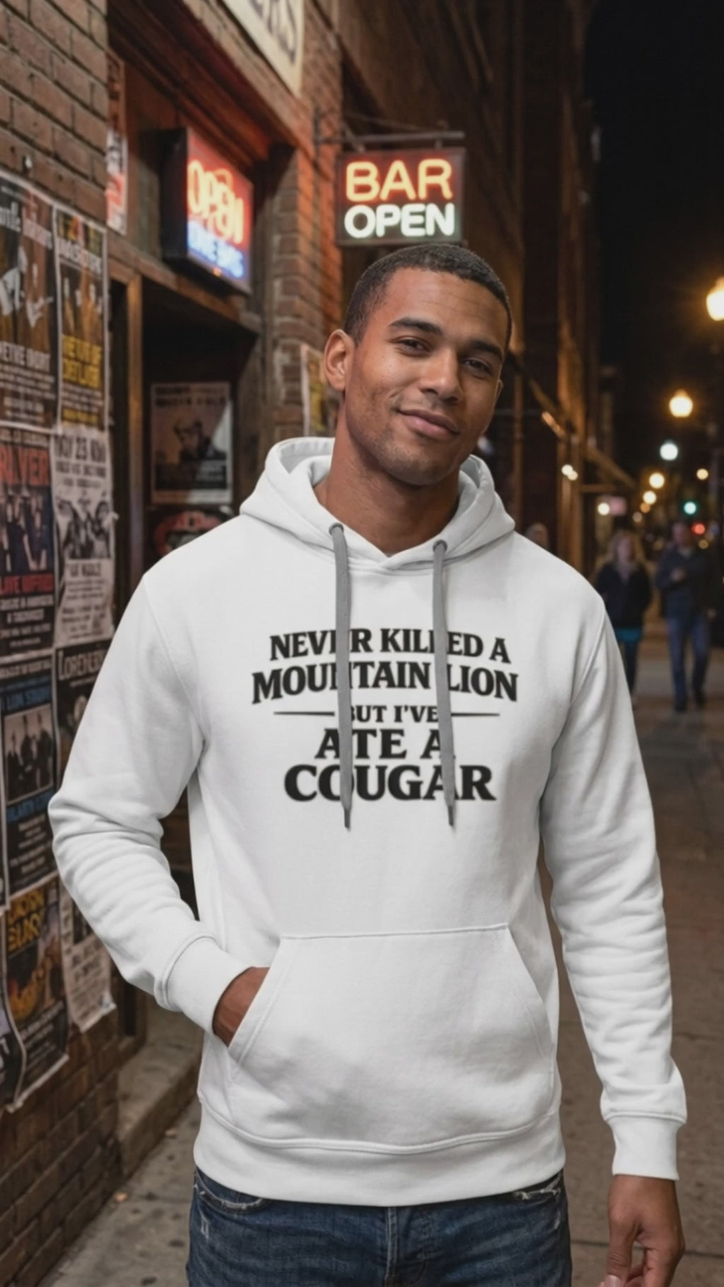 Never Killed A Mountain Lion But I've Ate A Cougar Hoodie Movie