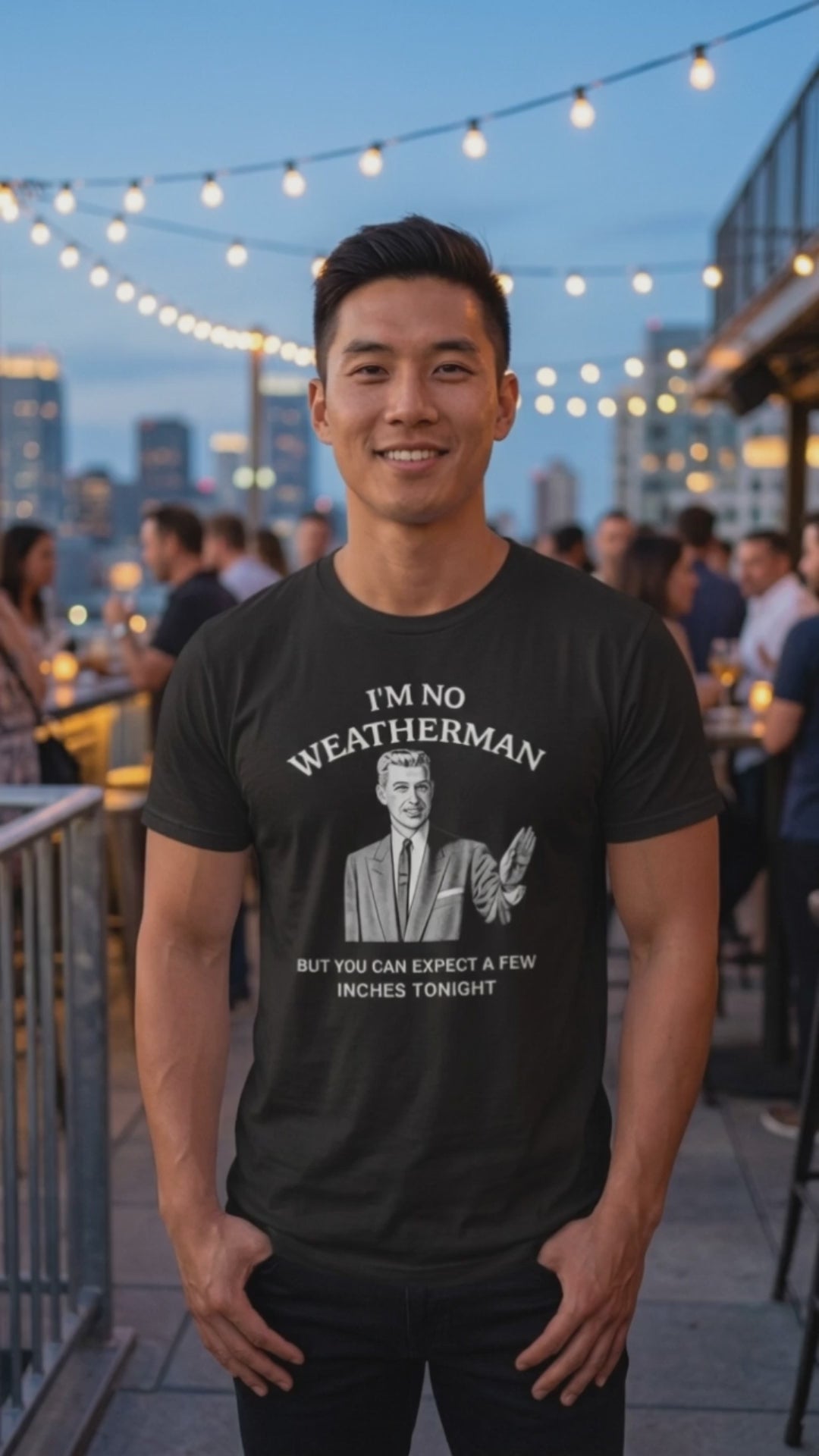 I’m No Weatherman But You Can Expect A Few Inches Tonight T-Shirt Video